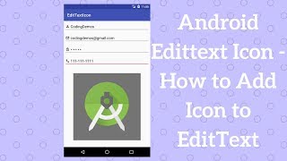 Android EditText Icon  How to Add Icon to EditText Demo [upl. by Pammie]