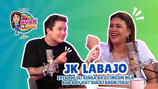 JK LABAJO ”Kinsa ba gi ingon nga bad boy ko Kulatahon tika”  KUAN ON ONE Full S2 Ep 1 w subs [upl. by Mccollum414]