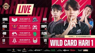 LIVE  HARI KE1  Fase Wild Card  Kejuaraan Dunia M5 ID [upl. by Artenehs649]