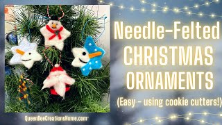 Needle Felted Xmas Ornaments [upl. by Kifar955]