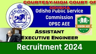 HIGH COURT CASE OPSC AEE RECRUITMENT 2324 24012024 [upl. by Mattheus]