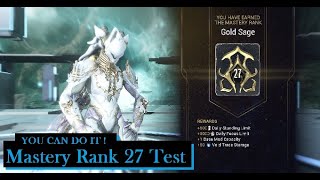 Mastery Rank 27 Test  Warframe [upl. by Rodrick]