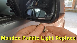 Ford Mondeo MK3 Puddle Lights Replacement [upl. by Torosian]