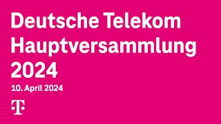 Hauptversammlung Deutsche Telekom 2024 [upl. by Efeek45]