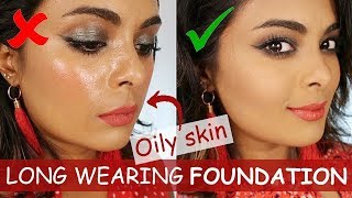 LONG LASTING FOUNDATION TUTORIAL FOR OILY SKIN And Normal  Combination Skin types [upl. by Weisman]