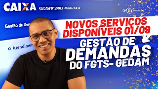 Gestão de Demandas do FGTS Novos Serviços  CAIXA 01092022 [upl. by Alfredo]