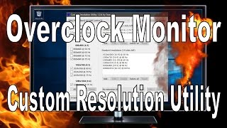 Overclocking Monitor with CRU Tutorial Nvidia Super Resolution Fix [upl. by Halyk]