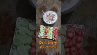 Dahi bhary with fresh salad [upl. by Ardnuyek]