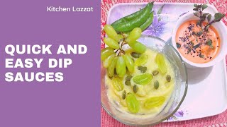 Dip Sauce  2 Sauces in 5 Minutes  Quick and Easy  Kitchen Lazzat [upl. by Melquist]