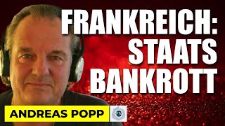 Andreas Popp amp EvaHermanOffiziell  FRANKREICH STAATSBANKROTT [upl. by Eyahc]