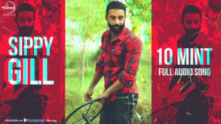 Sippy Gill Song Mehfilaan  Tere Naal Album [upl. by Adriene821]