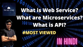 Microservices vs Web Services vs API  IT Beginners clear your understanding [upl. by Ethel]