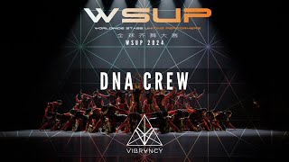 DNA CREW  WSUP Dance Comp 2024 VIBRVNCY Front Row 4K [upl. by Mir]