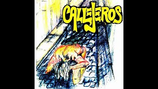 Callejeros  Callejeros  Álbum Completo [upl. by Kenneth]