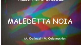 Maledetta noia [upl. by Ttezzil]