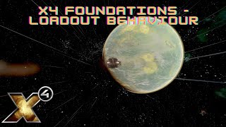 X4 Foundations  Loadout Behaviour [upl. by Prisilla]