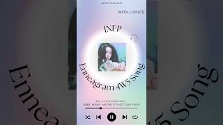 INFP amp Enneagram 4W5 Song ☔️Check out our Spotify playlist for more songs [upl. by Tessa]