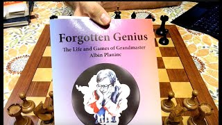 Forgotten Genius  the life and games of Albin Planinc [upl. by Eedya893]