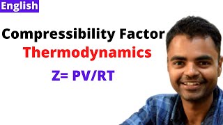 Compressibility Factor Thermodynamics in English [upl. by Ahsahtan]