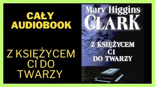 Z księżycem ci do twarzy  Kryminał Audiobook Cały Audiobook Książki online audiobook ksiazka [upl. by Wahs]