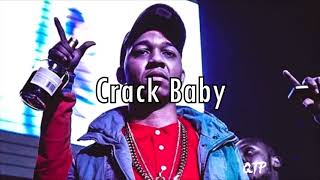 Lil Bibby quotCrack Babyquot Instrumental ReProd by Quaye Beatz [upl. by Delastre]