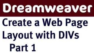 Create a Web Page Layout in Dreamweaver with DIVs  Part 1 [upl. by Sirod634]