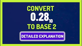 How to Convert Decimal Fraction in Base 10 to Base 2 [upl. by Sitnalta]