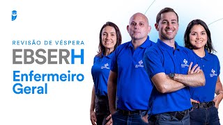 Revisão de Véspera EBSERH  Enfermeiro Geral [upl. by Eicyaj911]