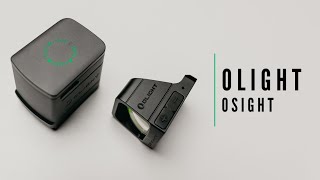 OLIGHT Osight  First Look [upl. by Aissac]