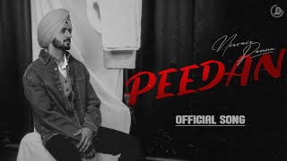 Peedan  Nirvair Pannu Official Audio Rb Khera  Juke Dock [upl. by Alihs]