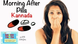 Morning After Pill  Kannada [upl. by Ativoj]