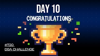 Congrats on 10 Days of T20DSAChallenge  AUDEVDAY [upl. by Wind]