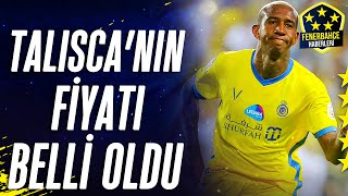 Fenerbahçenin İstediği Talisca Transferinde Flaş Gelişme Fiyatı Belli Oldu [upl. by Crisey924]