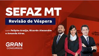 Concurso SEFAZ MT  Revisão de Véspera [upl. by Ultan974]