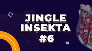 JINGLE INSEKTA 6 [upl. by Assilanna]