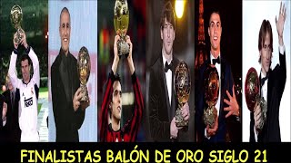 Tres Finalistas al Balón de Oro 20002019 [upl. by Aihseya879]