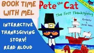 Pete The Cat  The First Thanksgiving Read Aloud [upl. by Zoila]