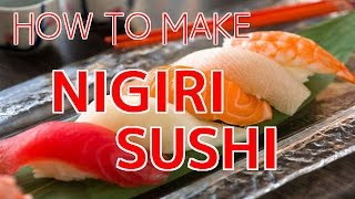 How to Make Nigiri Sushi 【Sushi Chef Eye View】 [upl. by Daniyal148]