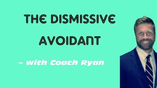 The dismissive avoidant [upl. by Niki]