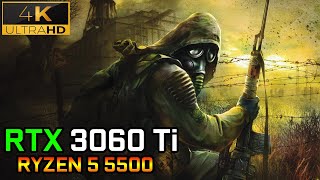 STALKER Shadow of Chernobyl  RTX 3060 Ti  Ryzen 5 5500  4K  Benchmark [upl. by Pohsib]