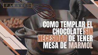 🔥 Como templar el chocolate sin mármol  Atemperado de chocolate por siembra [upl. by Wistrup569]