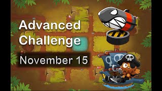 BTD6  Advanced Challenge November 15 2024 [upl. by Nador]