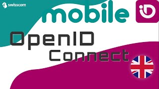 Swisscom Mobile ID with OpenID Connect [upl. by Lein]