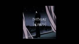 Maroon 5  Payphone Slowed  reverb 1 hour [upl. by Sawyere]