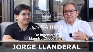 Entrevista con el Fundador de Aula SABOR el Chef Jorge Llanderal  PODCAST No 1 [upl. by Arec]