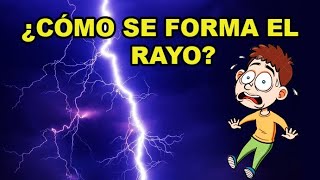 ¿Cómo se forma el rayo Diferencia entre rayo trueno y relámpago [upl. by Berni]