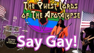 Satans Song Revealed The Quest Lords of the Apocalypse  quotSay Gayquot [upl. by Nette176]