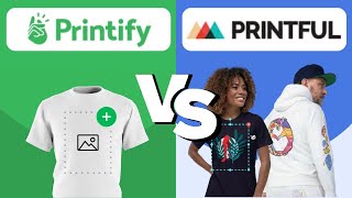 PRINTIFY v PRINTFUL  Features Pros amp Cons and Pricing [upl. by Enilaf657]