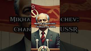 Mikhail Gorbachev The Reformer Who Changed the USSR  A Quick History in 60 seconds [upl. by Orel]