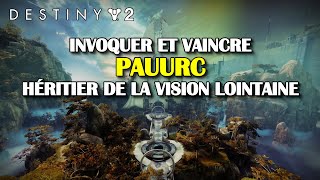 Destiny 2  Vaincre Pauurc Héritier de la vision lointaine boss caché de la Cité des rêves [upl. by Coulombe]